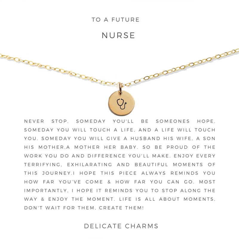 To A Future Nurse Gift